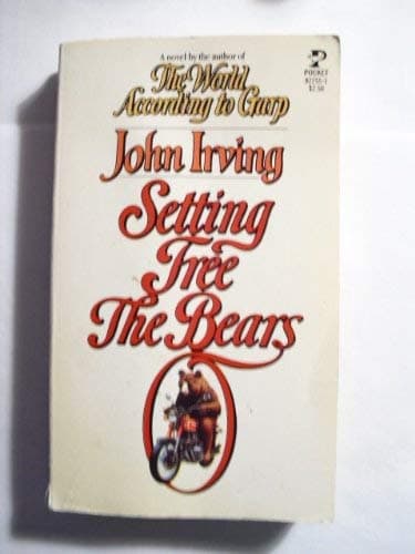 Book cover for Setting Free the Bears by John irving