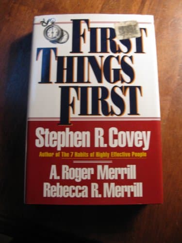 Book cover for First Things First by Covey, Stephen R.