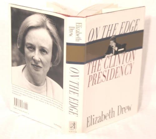Book cover for On the Edge: The Clinton Presidency by Drew, Elizabeth