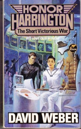 Book cover for The Short Victorious War (Honor Harrington Series, Book 3) by Weber, David