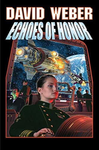Book cover for Echoes of Honor (Honor Harrington # 8) by Weber