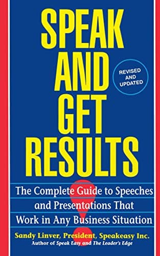 Book cover for Speak and Get Results: Complete Guide to Speeches & Presentations Work Bus by Linver, Sandy