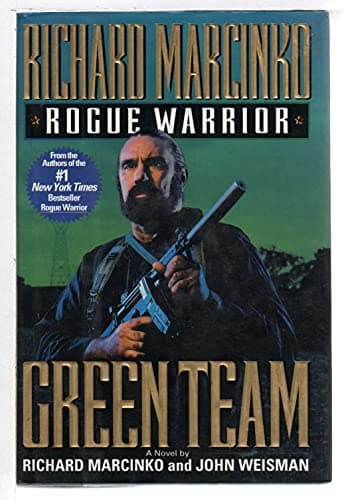 Book cover for Green Team (Rogue Warrior, Book 3) by Richard Marcinko