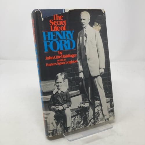 The secret life of Henry Ford