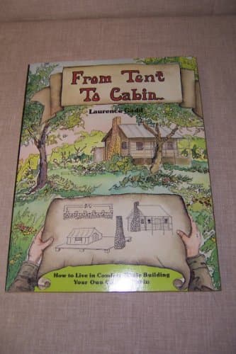 Book cover for From tent to cabin: How to live in comfort while building your own country cabin by Gadd, Laurence