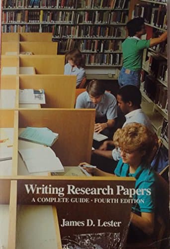 Book cover for Writing research papers: A complete guide by James D. Lester