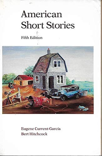 Book cover for American Short Stories by Current-Garcia, Eugene and Hitchcock, Bert
