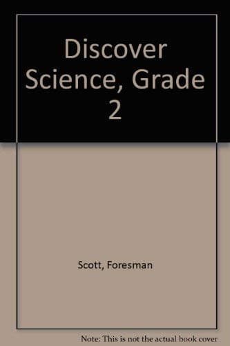 Book cover for Discover Science, Grade 2 by Scott, Foresman