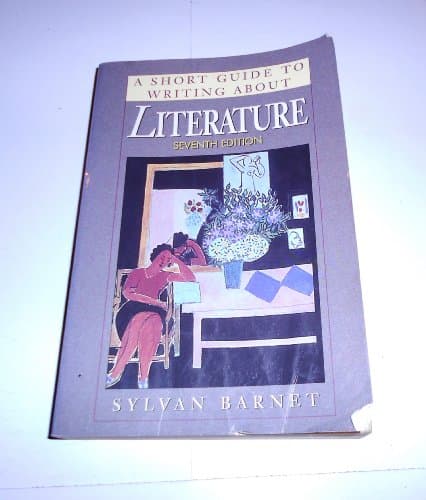 Book cover for A Short Guide to Writing About Literature (Seventh Edition) by sylvan-barnet