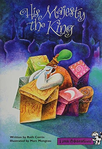 Book cover for Little Celebrations, His Majesty the King, Single Copy, Fluency, Stage 3a by Corrin, Ruth