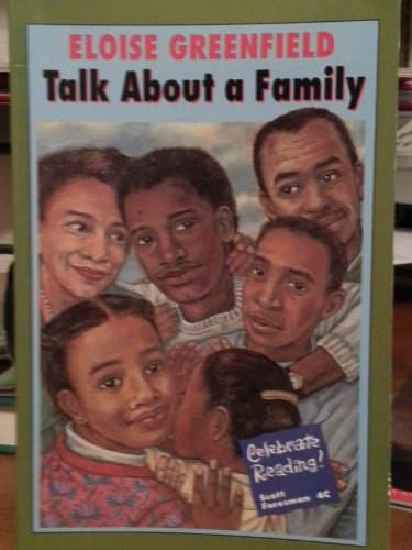 Book cover for Talk About A Family (Celebrate Reading Program Series/Grade Level 4) by Eloise Greenfield