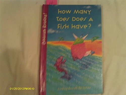 Celebrate Reading How Many Toes Does a Fish Have 3rd Grade Level 3C