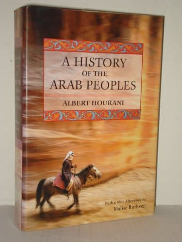 Book cover for A History of the Arab Peoples: Second Edition by Hourani, Albert