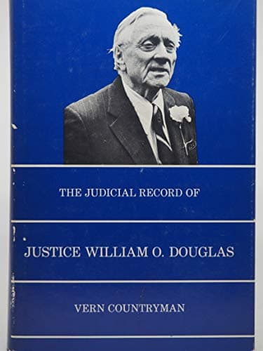 Book cover for The Judicial Record of Justice William O. Douglas by Countryman, Vera