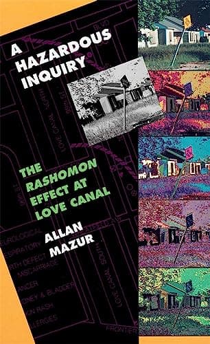 A Hazardous Inquiry: The Rashomon Effect at Love Canal