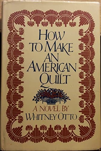 Book cover for How to Make an American Quilt by Otto, Whitney