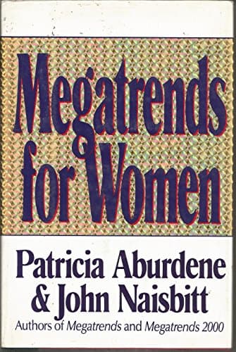 Book cover for Megatrends for Women by Patricia Aburdene