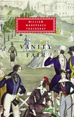 Book cover for Vanity Fair: Introduction by Catherine Peters (Everyman's Library Classics Series) by Thackeray, William Makepeace