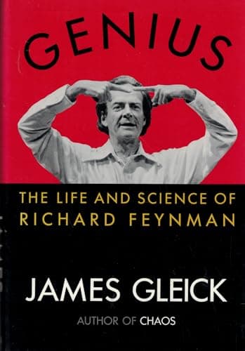 Genius: The Life and Science of Richard Feynman