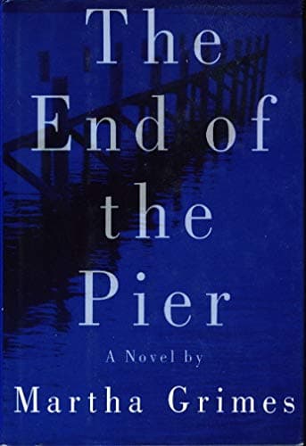 Book cover for The End Of The Pier by Grimes, Martha