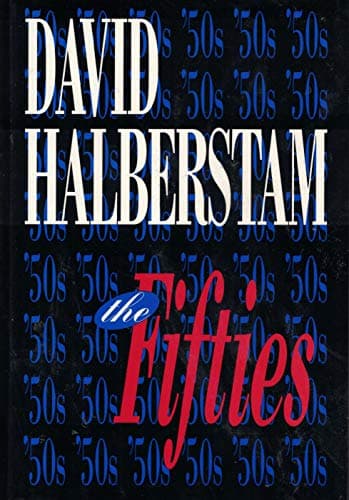 Book cover for The Fifties by Halberstam, David