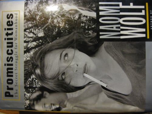 Book cover for Promiscuities : The Secret Struggle for Womanhood by Wolf, Naomi