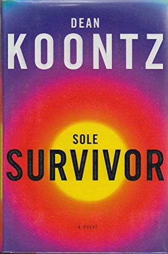Book cover for Sole Survivor by Dean Koontz
