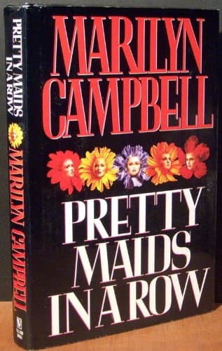 Book cover for Pretty Maids in a Row by Campbell, Marilyn