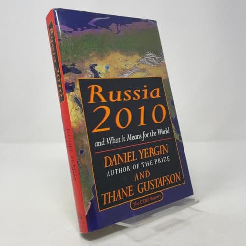 Russia 2010: and What It Means for the World