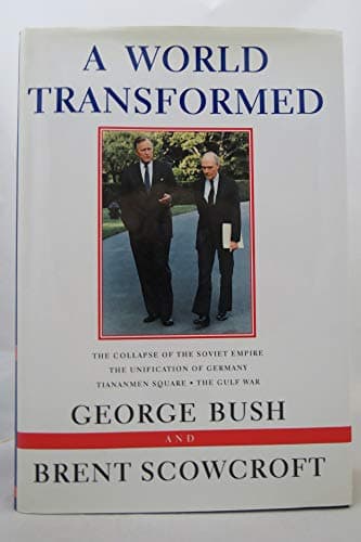 Book cover for A World Transformed by Bush, George