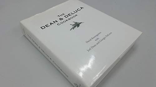 Book cover for The Dean and DeLuca Cookbook by Rosengarten, David