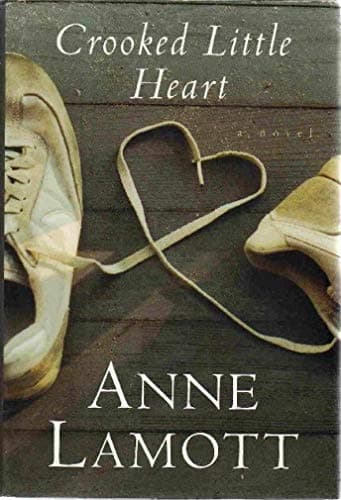 Book cover for Crooked Little Heart by Lamott, Anne