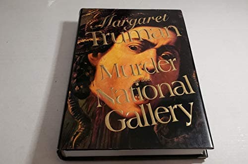 Book cover for Murder at the National Gallery by Truman, Margaret