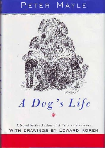 Book cover for A Dog's Life by Mayle, Peter
