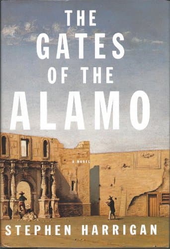 Book cover for The Gates of the Alamo by Harrigan, Stephen