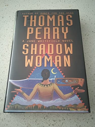 Book cover for Shadow Woman: A Jane Whitefield Novel by Perry, Thomas