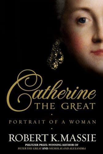 Book cover for Catherine the Great: Portrait of a Woman by Massie, Robert K.