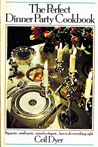 Book cover for The perfect dinner party cookbook by Dyer, Ceil