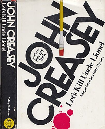 Book cover for LET'S KILL UNCLE LIONEL by York, Jeremy (John Creasey)
