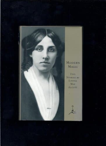 Book cover for Modern Magic (Modern Library) by Alcott, Louisa May