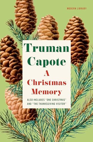 Book cover for A Christmas Memory: One Christmas, and The Thanksgiving Visitor (Modern Library) by Truman Capote