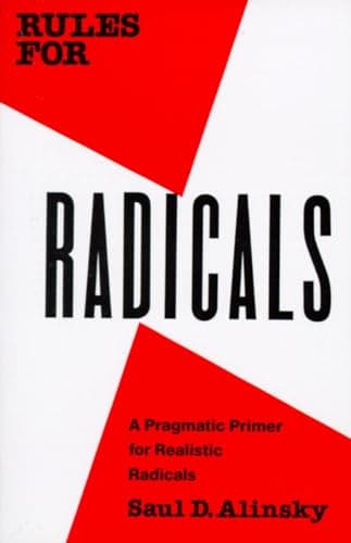 Book cover for Rules for Radicals: A Practical Primer for Realistic Radicals by Saul D. Alinsky