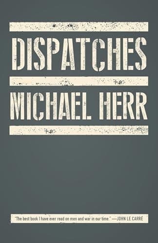Book cover for Dispatches by Herr, Michael
