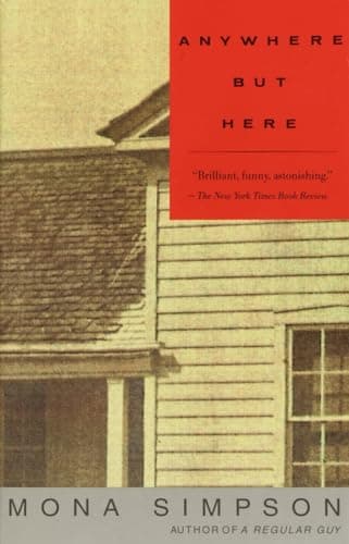 Book cover for Anywhere but Here (Vintage Contemporaries) by Simpson, Mona