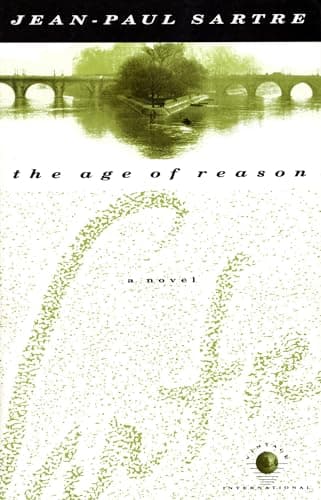 Book cover for The Age of Reason: A Novel by Sartre, Jean-Paul