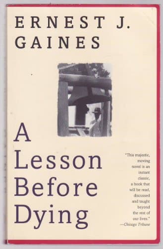 A Lesson Before Dying (Vintage Contemporaries)
