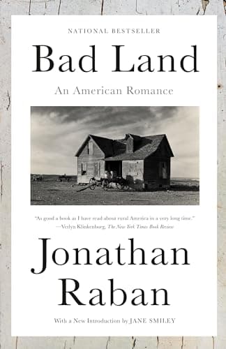 Book cover for Bad Land: An American Romance by Raban, Jonathan