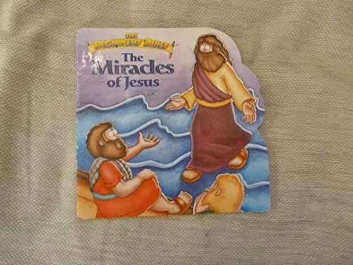Book cover for The Beginners Bible the Miracles of Jesus (Pictureback Shape Books) by Beginner'S Bible