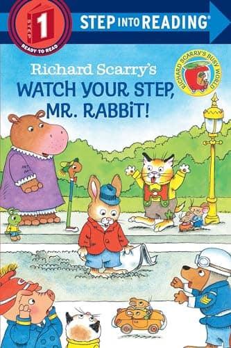 Book cover for Richard Scarry's Watch Your Step, Mr. Rabbit! (Step-Into-Reading, Step 1) by Scarry, Richard