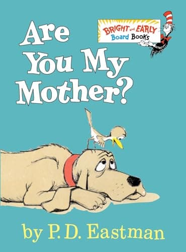 Book cover for Are You My Mother? (Bright & Early Board Books) by P.D. Eastman